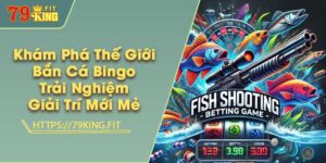 Khám Phá Thế Giới Bắn Cá Bingo - Trải Nghiệm Giải Trí Mới Mẻ